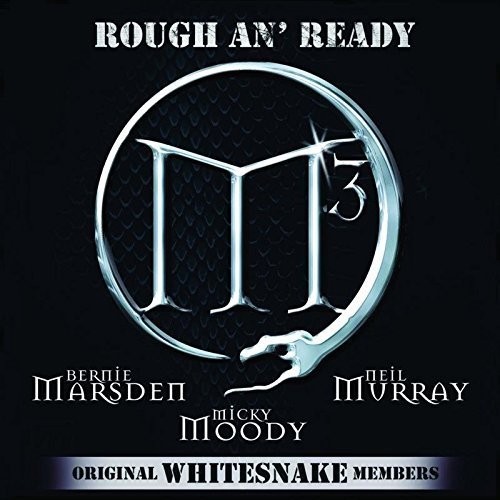 M3 Micky Moody / Marsden,Bernie / Murray,Neil - Rough & Ready