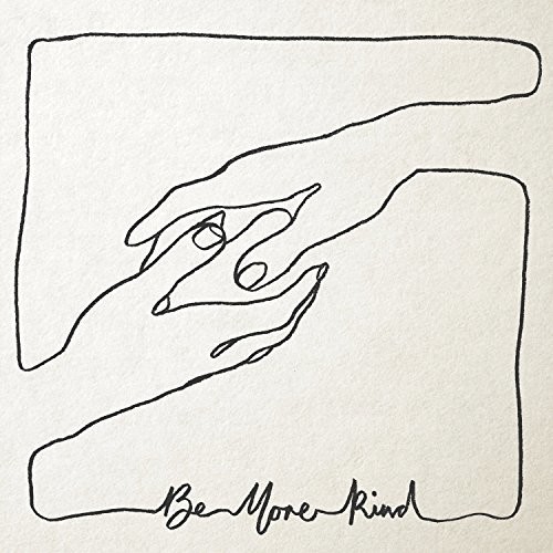 Be More Kind [Import]