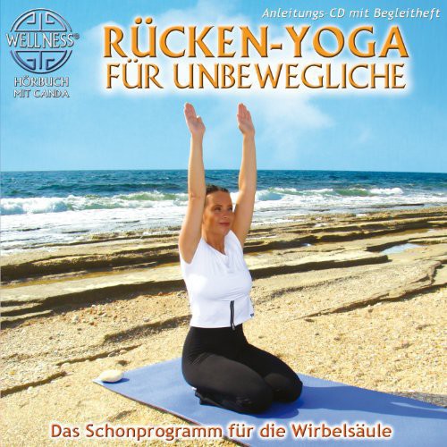Rucken: Yoga Fur Unbewegliche