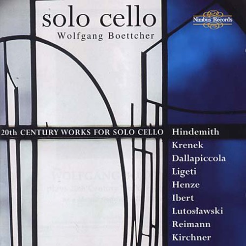 Wofgang Boettcher - 20th Century Works for Solo Cello