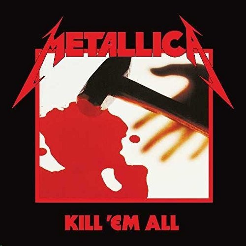 Kill Em All [Import]