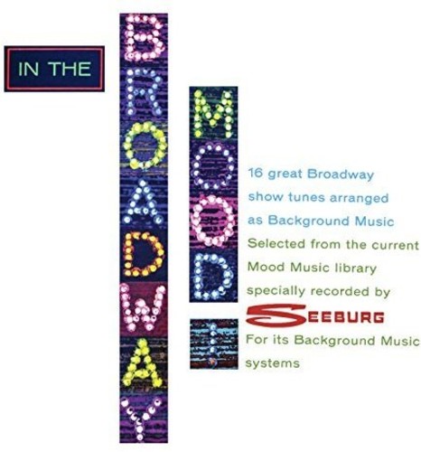 In the Broadway Mood