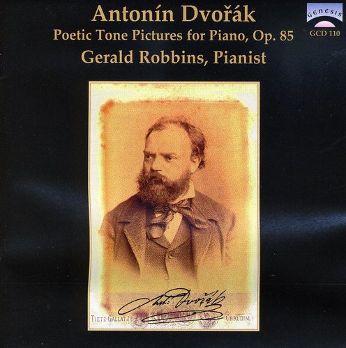 A. DVORAK - Antonin Dvorak: Poetic Tone Pictures