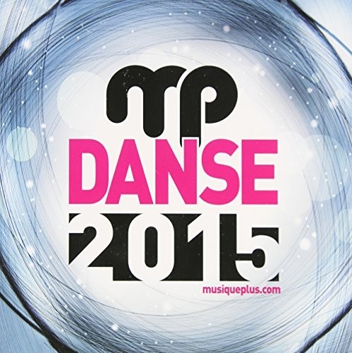 Danse Plus 2015 /  Various [Import]