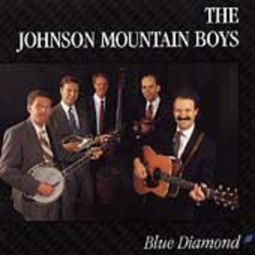 Johnson Mountain Boys - Blue Diamond