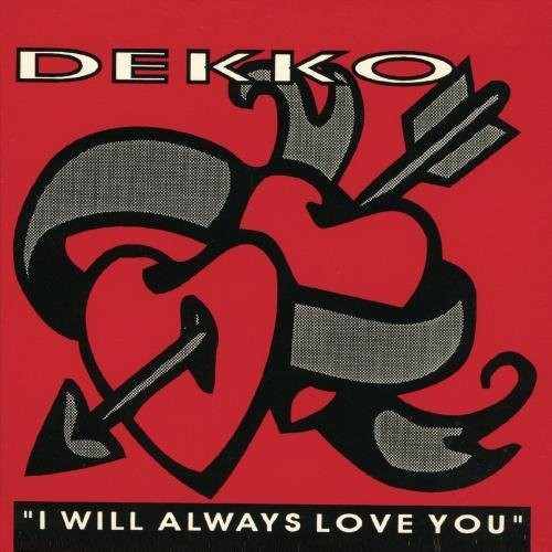 I Will Aways Love You