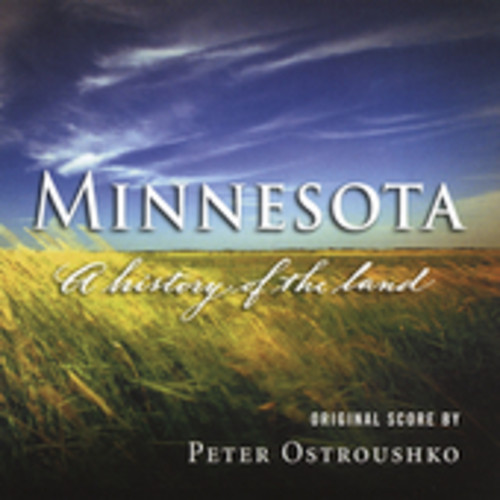 Minnesota a History of the Land
