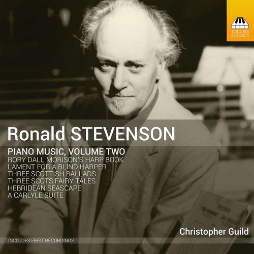 Ronald Stevenson: Piano Music Vol. 2