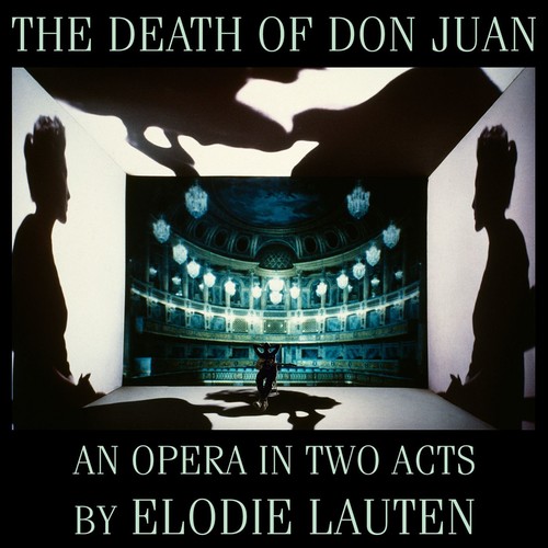 Elodie Lauten - DEATH OF DON JUAN
