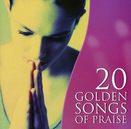 20 Golden Songs of Praise /  Various