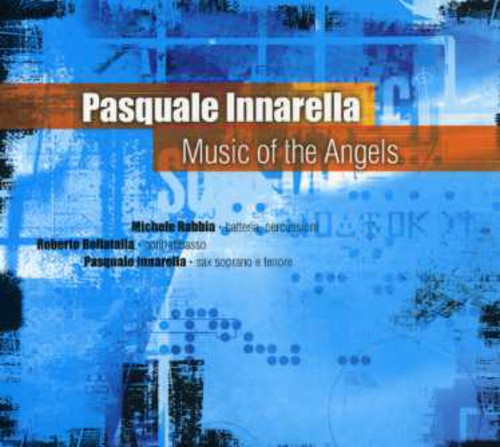 Pasquale Iannarella/Pasquale Innarella - Music of the Angels [Digipak]