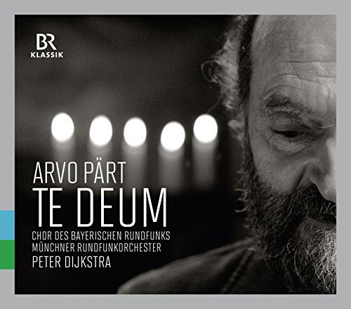 Arvo Paert: Te Deum