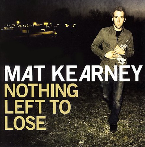 Nothing Left to Lose