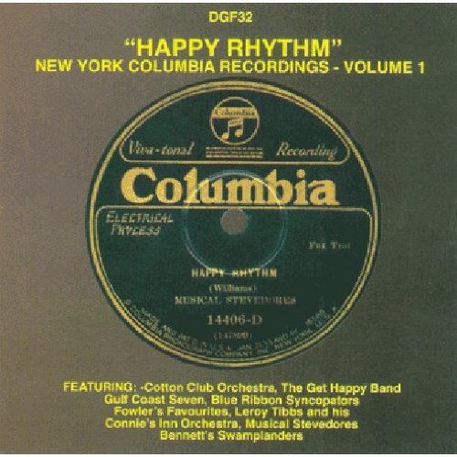 Happy Rhythm: New York Columbia Recordings, Vol. 1