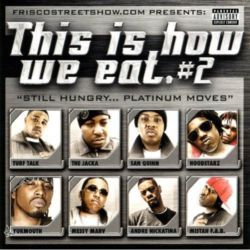 Various Artists - Thizz Is How We Eat, Vol. 2 [Bonus CD] [PA]
