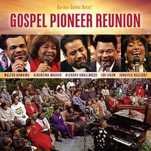Gospel Pioneer Reunion / Various