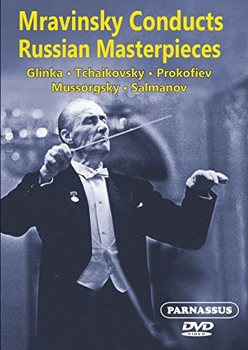 Mravinsky Conducts Russian Masterpieces