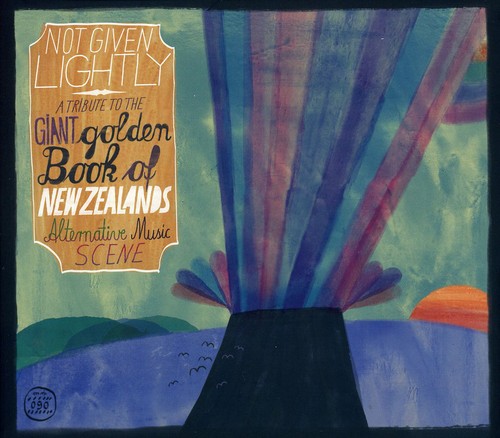 Not Given Lightly: A Tribute To Giant Golden Book Of New Zealand's Alternative Music Scene