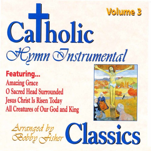 Catholic Classics 3