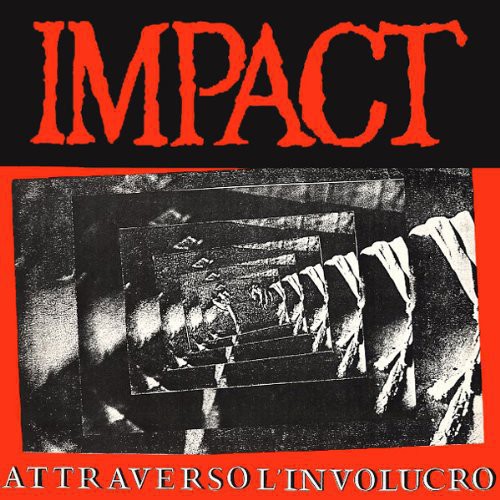 ATTRAVERSO L'INVOLUCRO (EXTENDED VERSION)