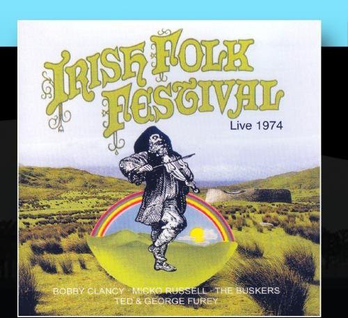 Irish Folk Festival: Live 1974