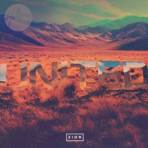 Hillsong United - Zion [Import]