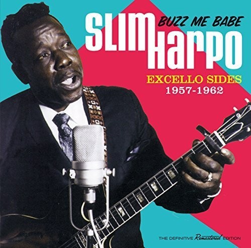 Buzz Me Babe - Excello Sides 1957-1962 [Import]