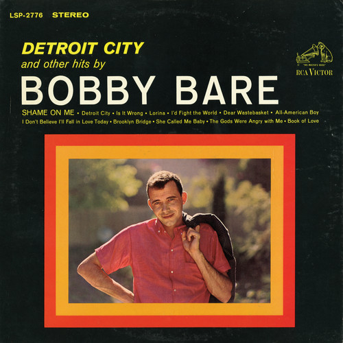 Detroit City & Other Hits By Bobby Bare