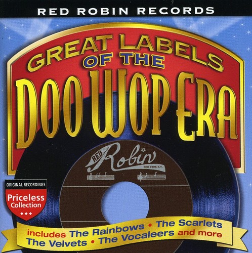 Red Robin Records: Great Labels of Doo Wop /  Various