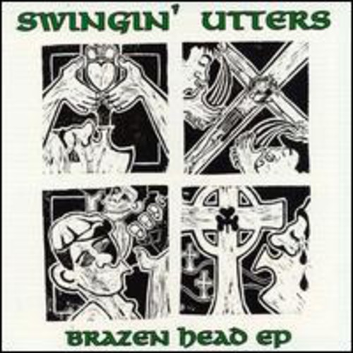 Swingin' Utters : Brazer Head EP