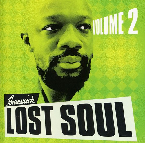 Brunswick Lost Soul, Vol. 2