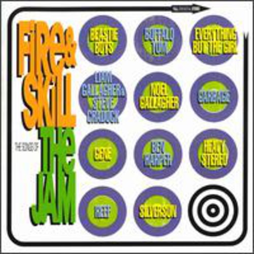 Fire & Skill: The Songs Of The Jam