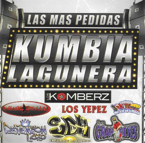 Las Mas Pedidas De Kumbia Lagunera
