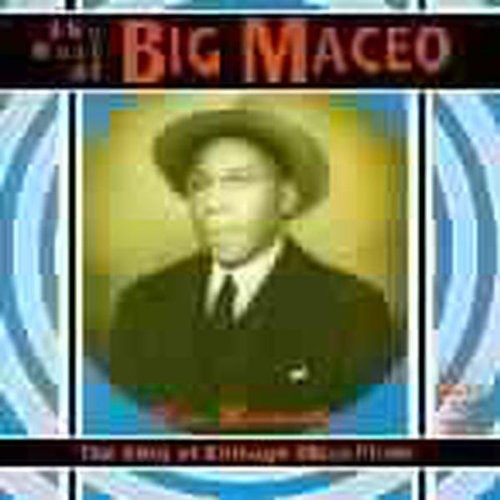 Big Maceo - King of the Chicago Blues Piano