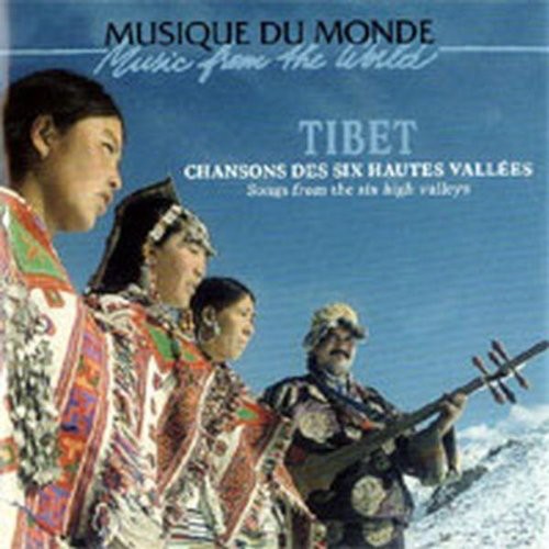Tibet: Chansons Des Six Hautes Vallees /  Various [Import]