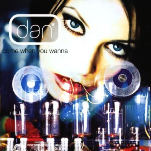 Come When You Wanna [Import]