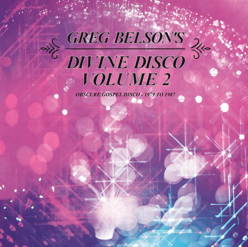 Greg Belson's Divine Disco 2