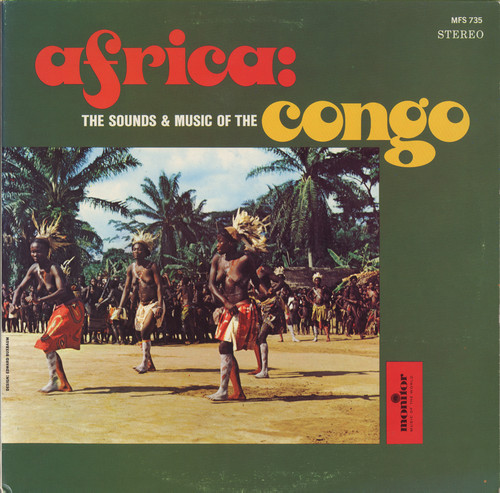 Africa The Sounds & Music Of The Congo - Africa: Sounds of Congo / Various