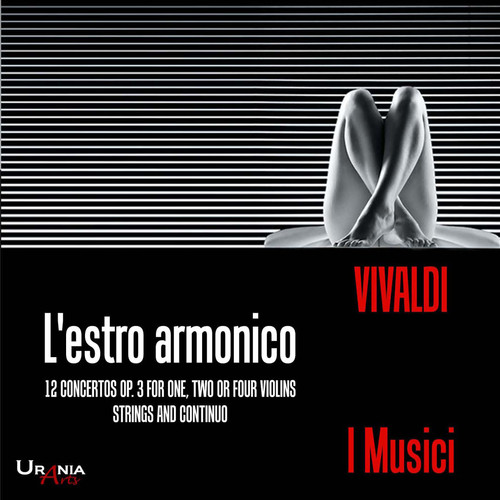 I Musici play Vivaldi: L'estro armonico