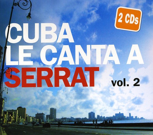 Cuba Le Canta A Serrat, Vol. 2
