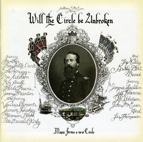 Will Circle Be Unbroken (30th Ann Edition) Nitty Gritty Dirt Band - Will Circle Be Unbroken (30th Ann Edition)