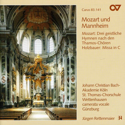 Mozart/Mannheim - Mass in C / 3 Sacred Hymns