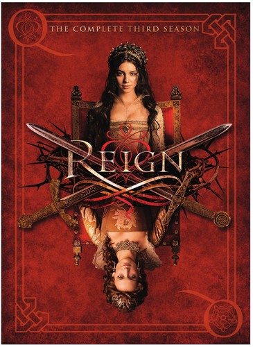 Reign: The Complete Third Season