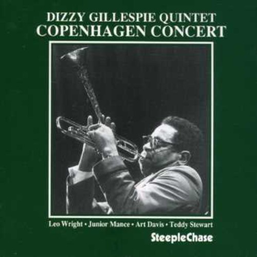 Dizzy Gillespie - Copenhagen Concert [Import]