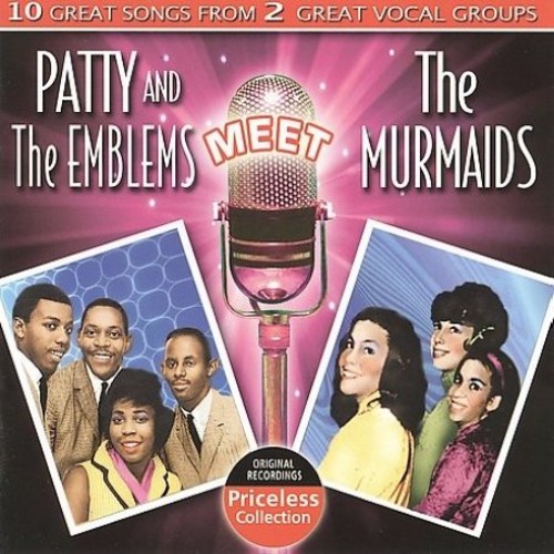 Patty and The Emblems Meet The Murmaids