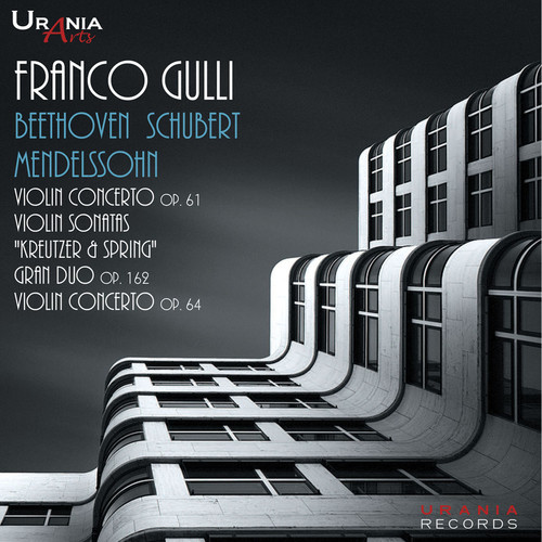 FRANCO GULLI PLAYS VIOLIN CONCERTOS & SONATAS