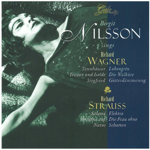 Birgit Nilsson Sings Wagner & Strauss