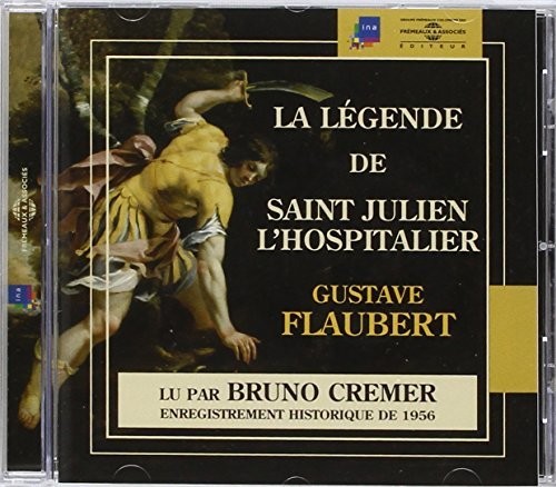 Legende De Saint Julien L'hospitalier: Gustave