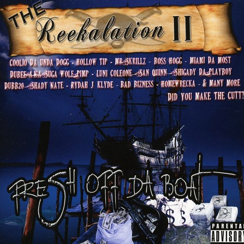 The Reekalation, Vol. 2 [Explicit Content]