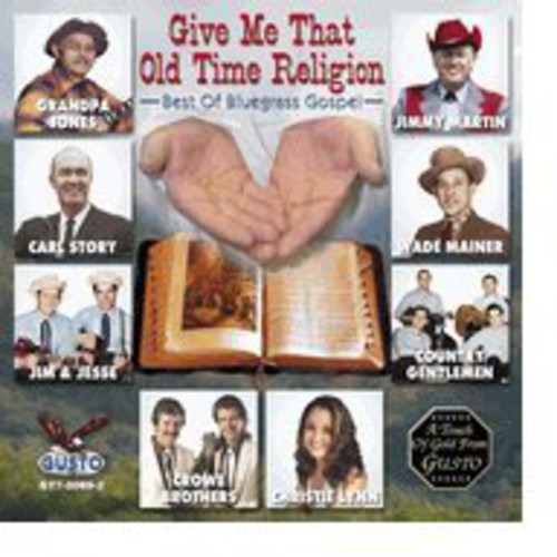 Give Me That Old Time Reli /  Various